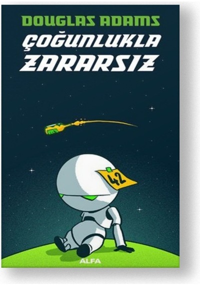 Çoğunlukla Zararsız Douglas Adams 9786051715131