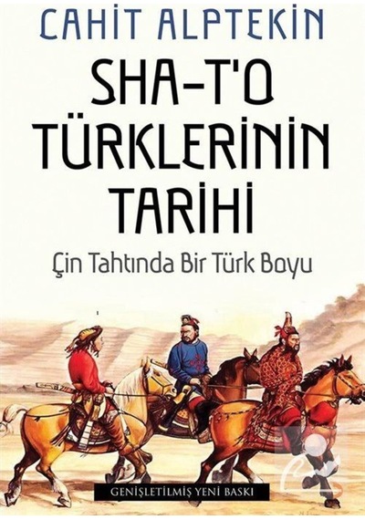 Sha-t'o Türklerinin Tarihi - Cahit Alptekin - Cinius
