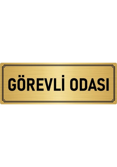 Metal Yönlendirme Levhası, Departman Kapı İsimliği Görevli Odası 10x20 cm Altın Renk