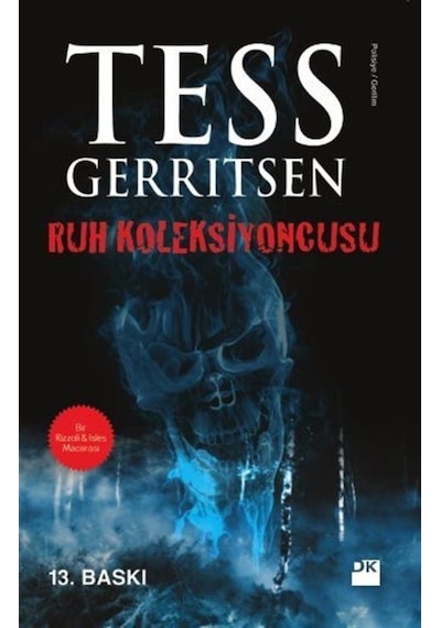 Ruh Koleksiyoncusu / Tess Gerritsen