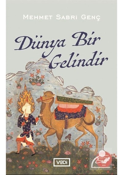 Mercankitap Dünya Bir Gelindir / Mehmet Sabri Genç