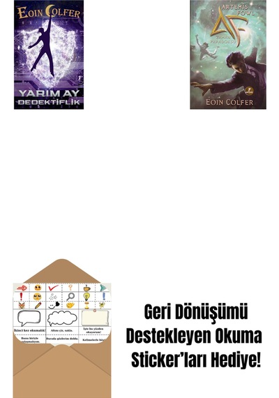 Yarım Ay Dedektiflik + Artemis Fowl 6 - Zaman Paradoksu + Okuma Sticker'ları