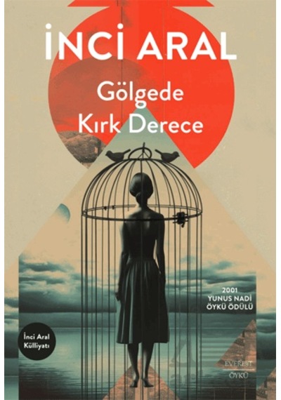 Gölgede Kırk Derece Citlieverest Yayınları İnci Aral