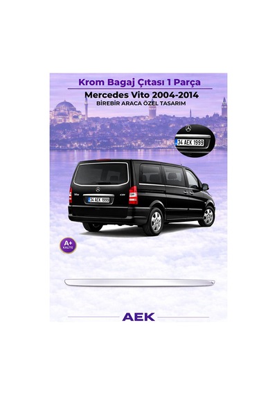 Mercedes Vito 2004-2014 Araca Özel Krom Bagaj Çıtası A+