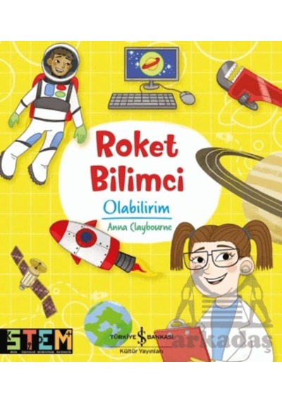 Roket Bilimci Olabilirim İş Bankası Kültür Yayınları