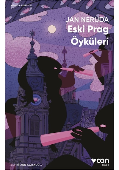 Eski Prag Öyküleri  - Jan Neruda - Can Yayınları
