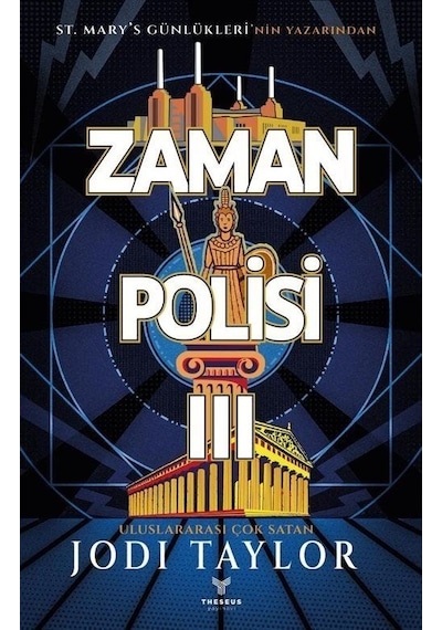 Zaman Polisi 0 -3 - Jodi Taylor - Theseus Yayınevi