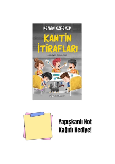 Kantin İtirafları + Yapışkanlı Not Kağıdı