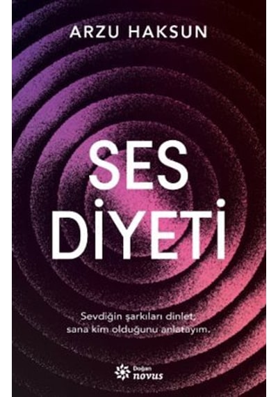 Ses Diyeti / Arzu Haksun