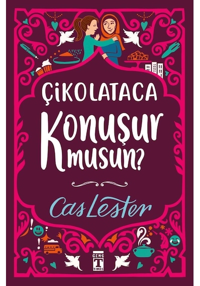 Çikolataca Konuşur Musun Cas Lester