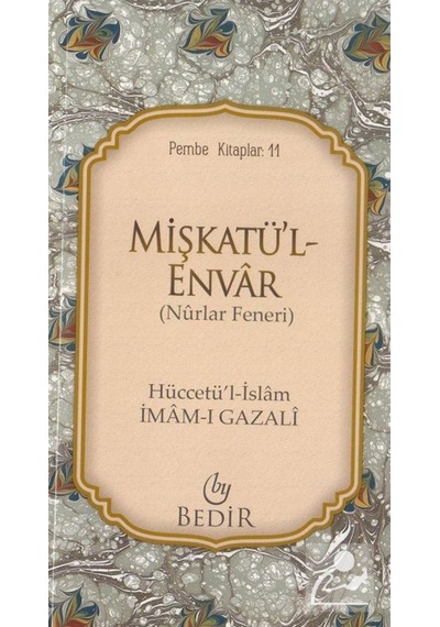 Mişkatü'l-Envar/Nurlar Feneri / İmam Gazali 9789758514601
