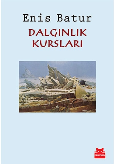 Dalgınlık Kursları - Enis Batur - Kırmızı Kedi