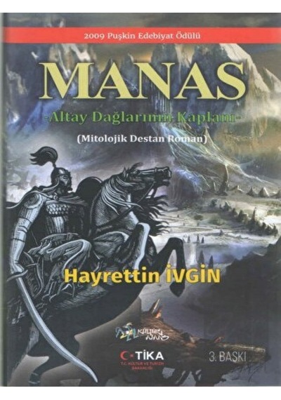Manas - Altay Dağlarının Kaplanı - Hayrettin İvgin - Kültür Ajans Tanıtım ve Organizasyo