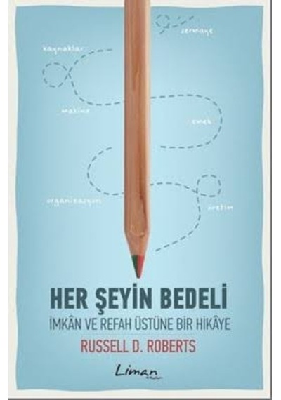 Her Şeyin Bedeli Russell D. Roberts