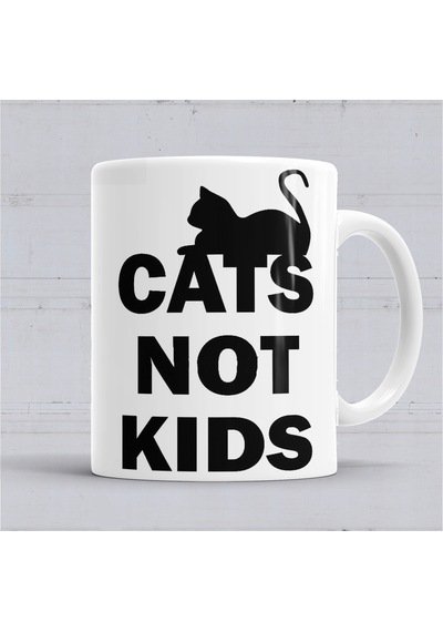 Cats Not Kids Kediler Çocuklar Değil Kupa Bardak Porselen Karışık