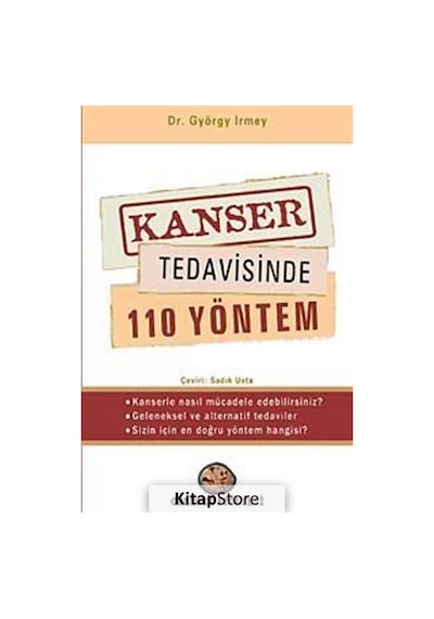 Kanser Tedavisinde 110 Yöntem - György Irmey - Gelecek Atölyesi