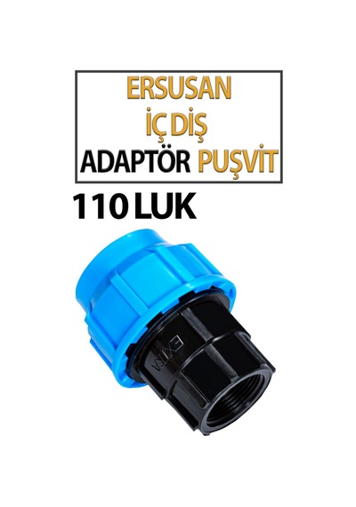 İç Diş Adaptör Puşvit 110 Mm Dayanıklı Plastik Gövde, Sızdırmaz Ve Güçlü Bağlantı