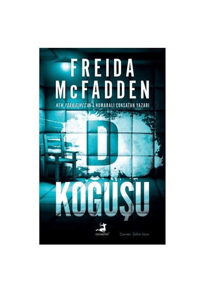 D Koğuşu - Freida Mcfadden Ciltsiz Edebiyat Kitabı