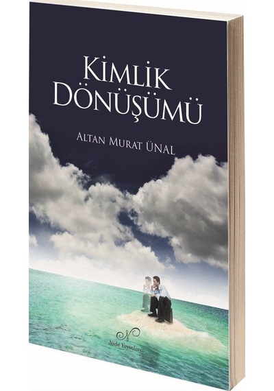 Kimlik Dönüşümü / Altan Murat Ünal