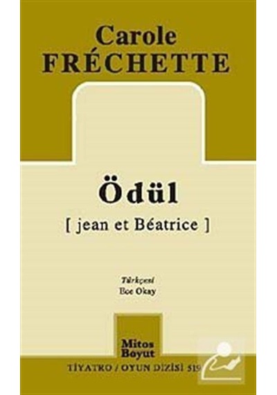 Ödül - Carole Frechette - Mitos Boyut Yayınları