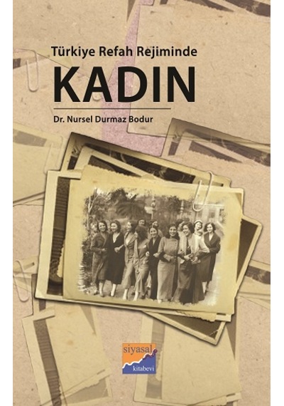 Türkiye Refah Rejiminde  Kadın