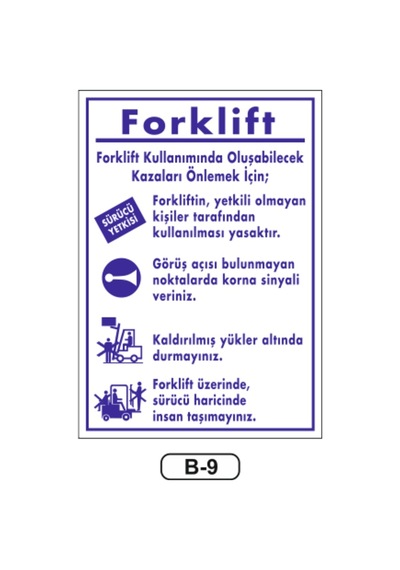 Forklift Talimatı Uyarı Ikaz Levhası