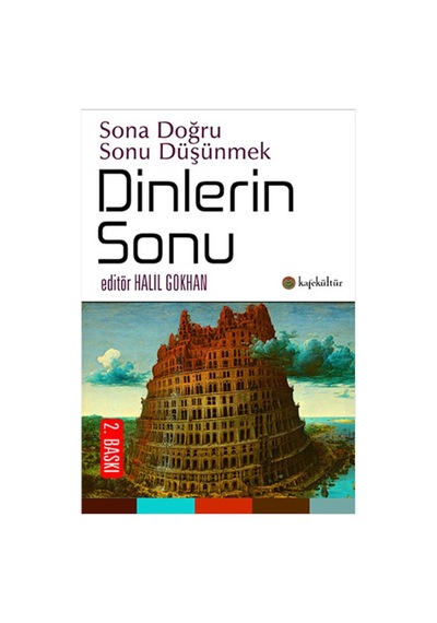 Dinlerin Sonu- Kafe Kültür Yayıncılık