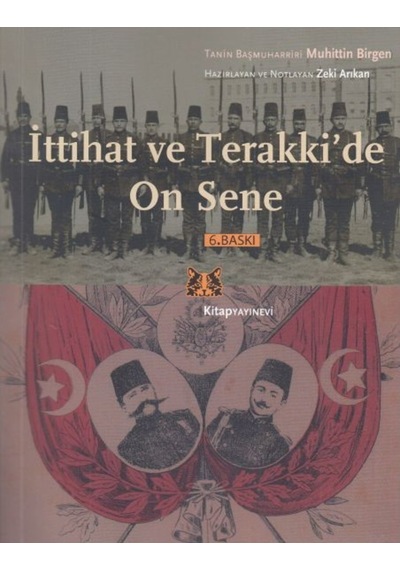 Ittihat Ve Terakki'De On Sene