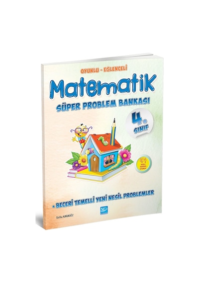 4. Sınıf Oyunlu-Eğlenceli Matematik Süper Problem Bankası