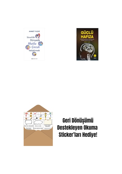 Stresli Bir Dünyada Mutlu Çocuk Yetiştirmek + Güçlü Hafıza + Okuma Sticker'ları
