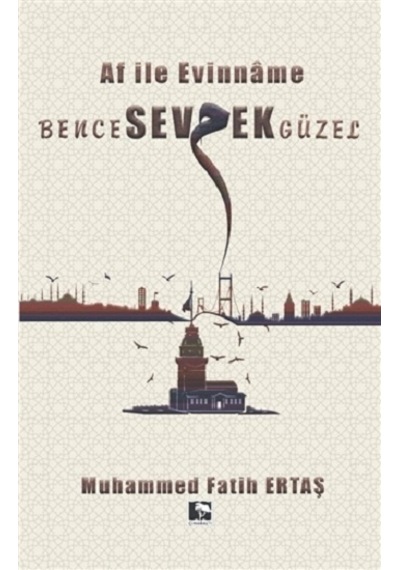 Bence Sevmek Güzel