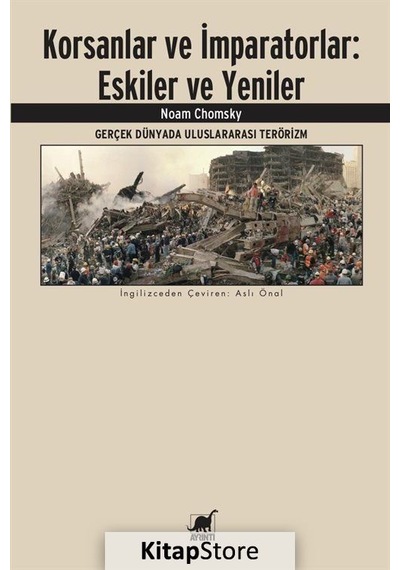 Korsanlar ve İmparatorlar: Eskiler ve Yeniler - Noam Chomsky - Ayrıntı Yayınları