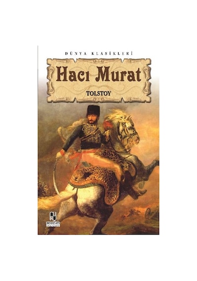 Hacı Murat - Lev Nikolayeviç Tolstoy - Anonim Yayınları