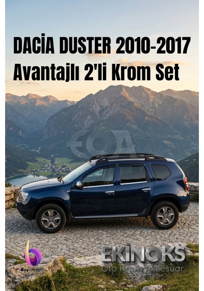 Dacia Duster Avantaj 2 Li Krom Set 2010-2017 Arası -2ürün- Paslanmaz Çelik