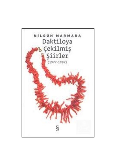 Daktiloya Çekilmiş Şiirler / Nilgün Marmara
