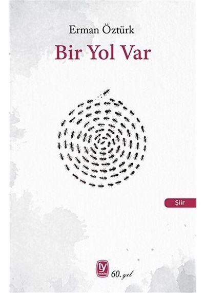 Bir Yol Var - Erman Öztürk - Tekin Yayınevi