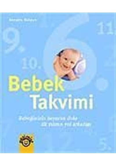 Bebek Takvimi (Mavi) / Annette Nolden
