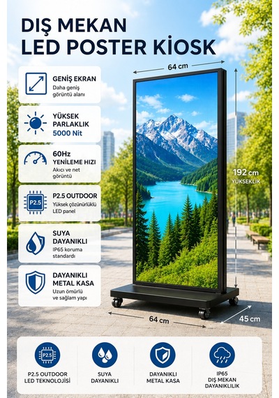 Outdoor Led Poster Outdoor Led KIos Uyumluk