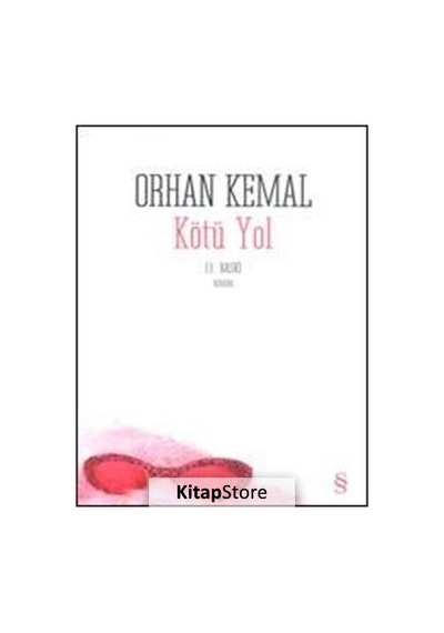 Kitapstore Kötü Yol / Orhan Kemal