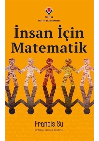 İnsan İçin Matematik / Francis Su