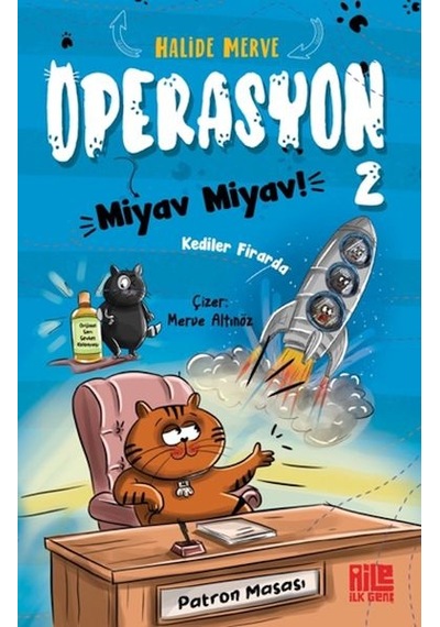 Operasyon Miy Miy 2 - Kediler Firarda