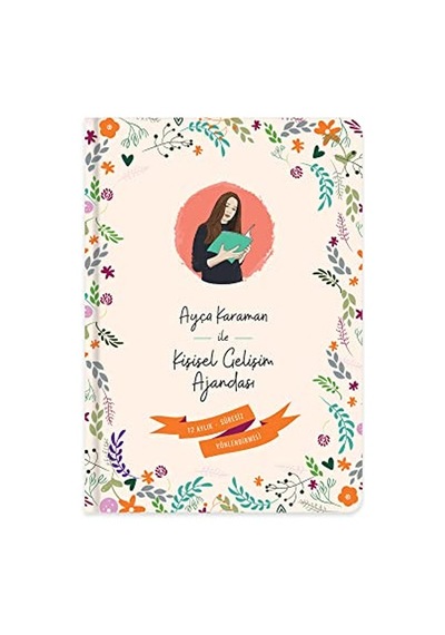 Tr Ayrex 17x24 Haftalık Ayça Karaman Tarihsiz Gelişim Ajandası Genel