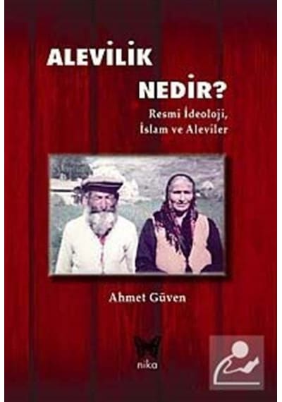 Alevilik Nedir - Ahmet Güven - Nika Yayınevi