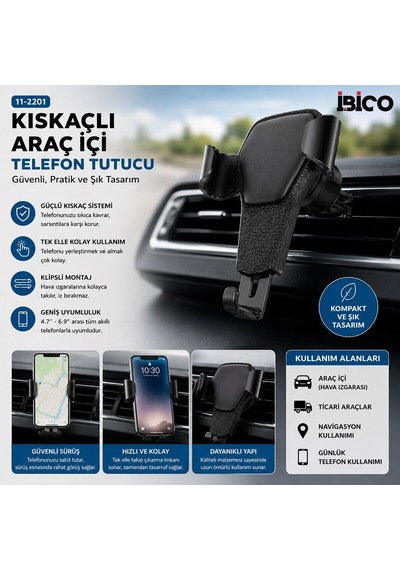 İbico İ11-066 X-20 Kıskaçlı Araç İçi Telefon Tutucu Diğer