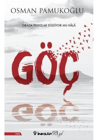Göç - Osman Pamukoğlu - İnkılap Kitabevi