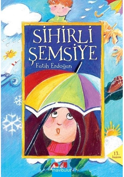 Sihirli Şemsiye - Fatih Erdoğan - Mavi Bulut Yayıncılık