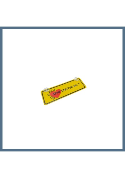 Buradabulabilirsin Bu Kalp Seni Unutur Mu Yazılı Sarı Dekor Plaka Vantuzlu Cam Süsü 22x7.5cm Bksu2 Bbz