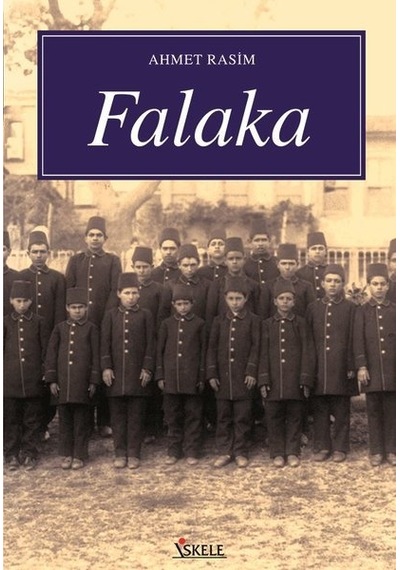 Falaka - Ahmet Rasim - İskele Yayıncılık
