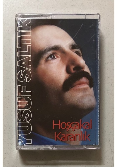 Yusuf Saltık Hoşçakal Karanlık Kaset Orjnal Dönem Baskı Kaset