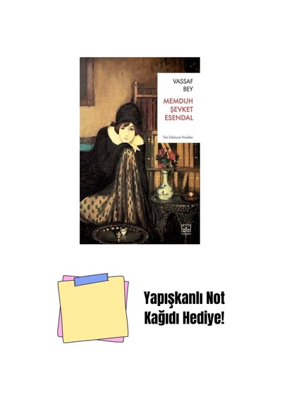 Vassaf Bey + Yapışkanlı Not Kağıdı
